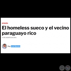 EL HOMELESS SUECO Y EL VECINO PARAGUAYO RICO - Por LUIS BAREIRO - Domingo, 14 de Agosto de 2016